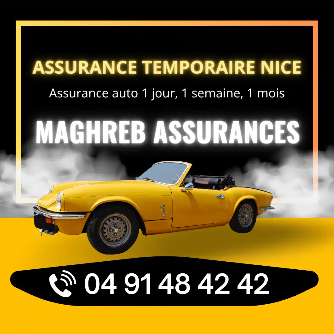 Assurance temporaire à Nice avec Maghreb Assurances – Souscription en ligne rapide pour voiture 1 jour, 1 semaine ou 1 mois